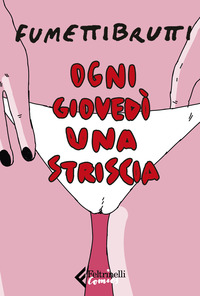 OGNI GIOVEDI\' UNA STRISCIA
