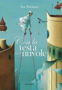 CON LA TESTA FRA LE NUVOLE