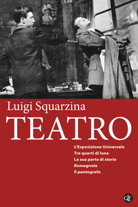 TEATRO - L\'ESPOSIZIONE UNIVERSALE -TRE QUARTI DI LUNA - LA SUA PARTE DI STORIA -