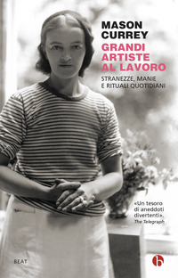 GRANDI ARTISTE AL LAVORO - STRANEZZE MANIE E RITUALI QUOTIDIANI