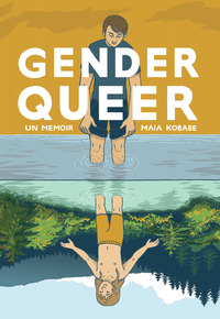 GENDER QUEER - UN MEMOIR
