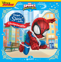 SPIDEY SONO IO - PRIME STORIE DELLA BUONANOTTE
