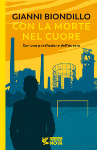CON LA MORTE NEL CUORE