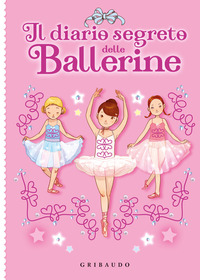 DIARIO SEGRETO DELLE BALLERINE - CON LUCCHETTO
