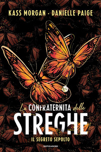 CONFRATERNITA DELLE STREGHE - IL SEGRETO SEPOLTO