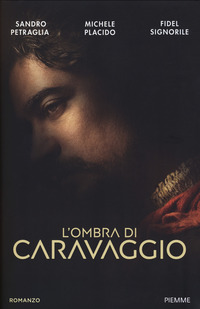 OMBRA DI CARAVAGGIO