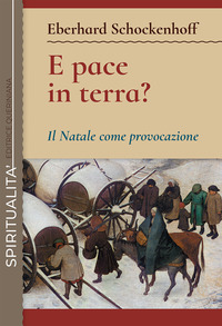 E PACE IN TERRA ? IL NATALE COME PROVOCAZIONE