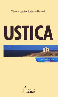 USTICA - L\'ISOLA DEI VULCANI E DELLE STELLE
