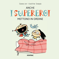 ANCHE I SUPEREROI METTONO IN ORDINE 4