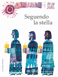 SEGUENDO LA STELLA