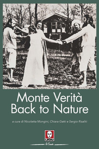 MONTE VERITA\' BACK TO NATURE