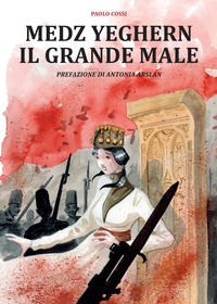 MEDZ YEGHERN IL GRANDE MALE