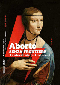ABORTO SENZA FRONTIERE - IL MOVIMENTO POLACCO E I SUOI MODELLI