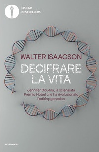 DECIFRARE LA VITA - JENNIFER DOUDNA LA SCIENZIATA PREMIO NOBEL CHE HA RIVOLUZIONATO L\'EDITING