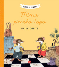 MINO PICCOLO TOPO HA UN OSPITE