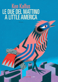 DUE DEL MATTINO A LITTLE AMERICA