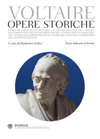 OPERE STORICHE (VOLTAIRE) TESTO FRANCESE A FRONTE