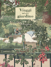 VIAGGI NEL MIO GIARDINO