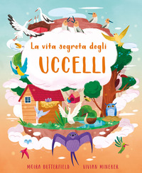 VITA SEGRETA DEGLI UCCELLI