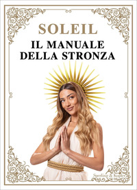 MANUALE DELLA STRONZA
