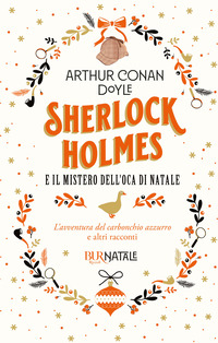 SHERLOCK HOLMES E IL MISTERO DELL\'OCA DI NATALE