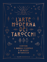 ARTE MODERNA DEI TAROCCHI - CON CARTE