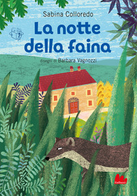 NOTTE DELLA FAINA