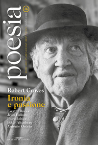 POESIA 16/2022 ROBERT GRAVES IRONIA E PASSIONE
