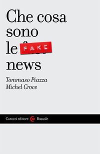 CHE COSA SONO LE FAKE NEWS