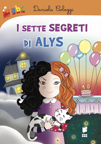 SETTE SEGRETI DI ALYS