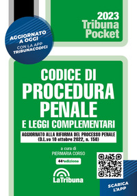 CODICE DI PROCEDURA PENALE 2023 E LEGGI COMPLEMENTARI