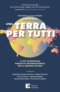 TERRA PER TUTTI - IL PIU\' AUTOREVOLE PROGETTO INTERNAZIONALE PER IL NOSTRO FUTURO