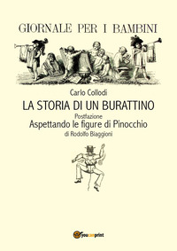 CARLO COLLODI - LA STORIA DI UN BURATTINO