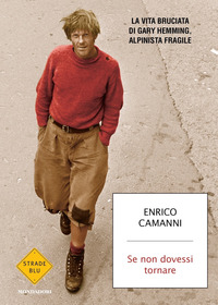 SE NON DOVESSI TORNARE