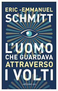 UOMO CHE GUARDAVA ATTRAVERSO I VOLTI
