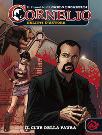 CORNELIO IL CLUB DELLA PAURA