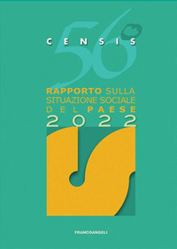 RAPPORTO SULLA SITUAZIONE SOCIALE DEL PAESE 2022