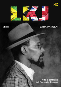 LKJ - VITA E BATTAGLIE DEL POETA DEL REGGAE
