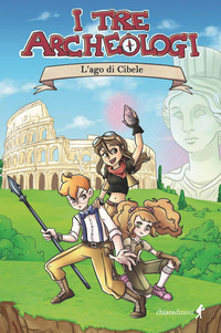TRE ARCHEOLOGI L\'AGO DI CIBELE