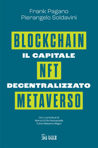CAPITALE DECENTRALIZZATO - BLOCKCHAIN NFT METAVERSO