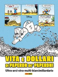 VITA E DOLLARI DI PAPERON DE\' PAPERONI