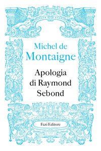 APOLOGIA DI RAYMOND SEBOND