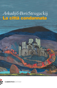 CITTA\' CONDANNATA
