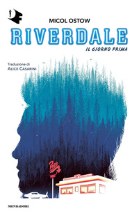RIVERDALE - IL GIORNO PRIMA