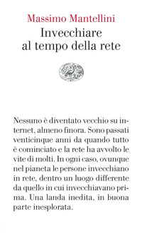 INVECCHIARE AL TEMPO DELLA RETE