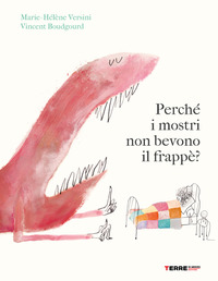 PERCHE\' I MOSTRI NON BEVONO IL FRAPPE\' ?