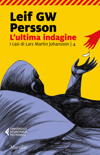 CASI DI LARS MARTIN JOHANSSON 4 L\'ULTIMA INDAGINE