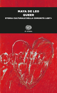 QUEER - STORIA CULTURALE DELLA COMUNITA\' LGBT+