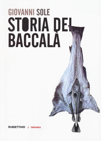 STORIA DEL BACCALA\'