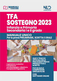 TFA SOSTEGNO 2023 - INFANZIA PRIMARIA E SECONDARIA I E II GRADO - PROVA SCRITTA E ORALE